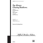 Im Always Chasing Rainbows