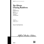 Im Always Chasing Rainbows