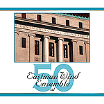 Eastman Wind Ensemble At Fifty 3 CD Set