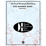 The Sacred Harp  Score And Parts