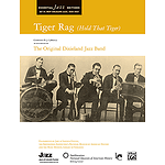 Tiger Rag (Hold That Tiger)  Conductor's Score