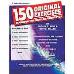 150 Original Exercises In Unison For Band Or Orchestra Piano