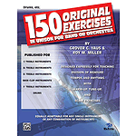150 Original Exercises In Unison For Band Or Orchestra Drums