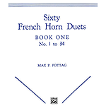 Sixty French Horn Duets Book One