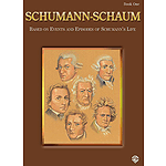 Schumann Schaum Book One Based On Events And Episodes Od Schumann's Life