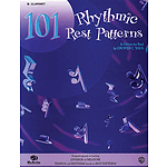 101 Rhythmic Rest Patterns B-Flat Clarinet