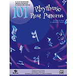 101 Rhythmic Rest Pattern E-Flat Alto Saxophone