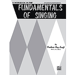 Fundamentals Of Singing Student Wookbook