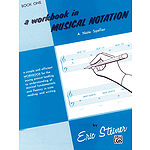 Workbook In Musical Notation Book 1