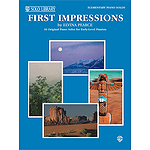 First Inpressions  14 Original Piano Solos For The Early-Level Pianist