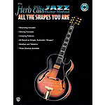 Herb Ellis Jazz Guitar Method: All The Shapes You Are Book/CD