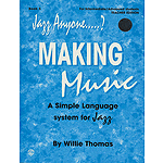 Jazz Anyone Making Music Book 3 For C Instruments BK/2 Cds