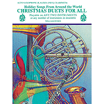 Christmas Duets For All (E-Flat Alto Saxophone E-Flat Saxes And E-Flat Clarinets)