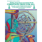 Christmas Trios For All (B-Flat Clarinet,Bass Clarinet)