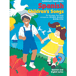 Spanish Children's Songs Book One (Collection)
