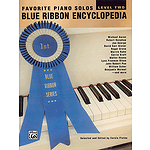 Blue Ribbon Encyclopedia Favorite Piano Solos Level Two