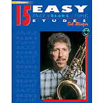 15 Easy Jazz Blues & Funk Etudes E-Flat CD Included