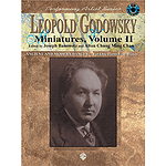 Leopold Godowsky Miniatures Volume II With CD Performing Artist Series