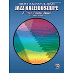 Jazz Kaleidoscope 8 Jazz Piano Solos The Wb Jazz Piano Library
