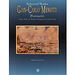 Poemetti By Gian-Carlo Menotti Piano Masters Series