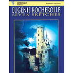 Seven Sketches By Eugenie Rocherolle Composer Spotlight Series