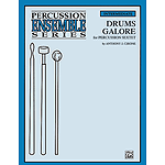 Drums Galore Percussion Ensemble Series For Percussion Sextet
