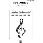 Flutantics Flute Trio With Full Score