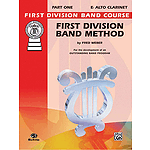 First Division Band Method Part 1 E-Flat Alto Clarinet