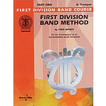 First Division Band Method Part 1 B-Flat Cornet/Trumpet