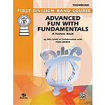 Advanced Fun With Fundamentals Trombone