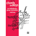 Chords And Keys For Individual Or Group Instruction Level Two