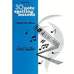 30 Note Spelling Lessons Book 1