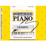 David Carr Glover Metohd For Piano Lessons Pre-Reading