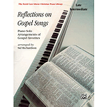 Reflections On Gospel Songs