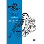 Noisy Woodpecker