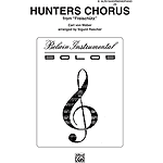 Hunters Chorus E-Flat Alto Saxophone Solos (With Piano Accompaniment)