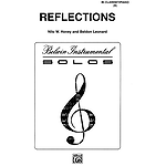 Reflections B-Flat Clarinet Solos (With Piano Accompaniment)