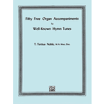 Free Organ Accompaniments To 50 Hymns  Noble