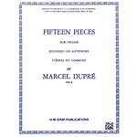 15 Pieces Op.18 (Dupre) Organ