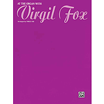 At The Organ With Virgil Fox