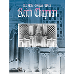 At The Organ With Keith Chapman