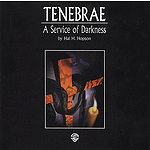 Tenebrae: Service Darkness Listening CD