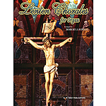 Lenten Chorales For Organ