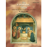 Coming King (Three Pieces For Advent And Christmas)