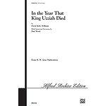 In The Year King Uzzah Died Satb Williams