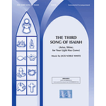 The Third Song Of Isaiah Arise Shine For Your Light Has Come