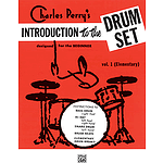 Introduction To The Drum Set Volume I