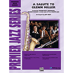 Salute To Glenn Miller