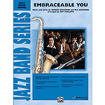 Embraceable You