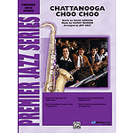 Chattanooga Choo Choo  Conductor's Score